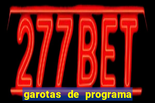 garotas de programa na vasco da gama